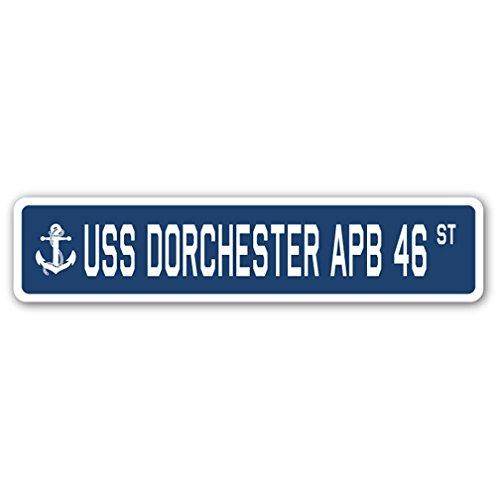 USS Dorchester APB 46 Street Sign us Navy Ship Vet...