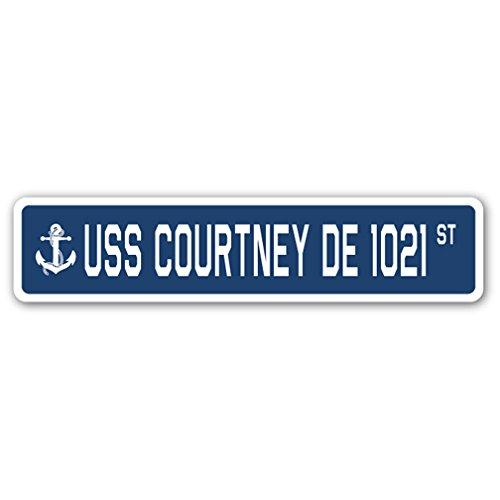 USS Courtney DE 1021 Street Sign us Navy Ship Vete...