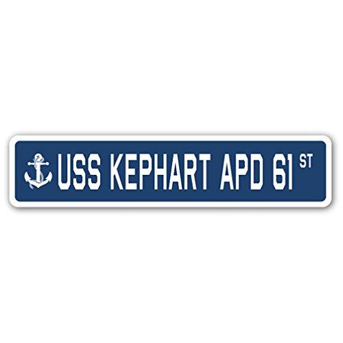 USS KEPHART APD 61 Street Sign us Navy Ship Vetera...