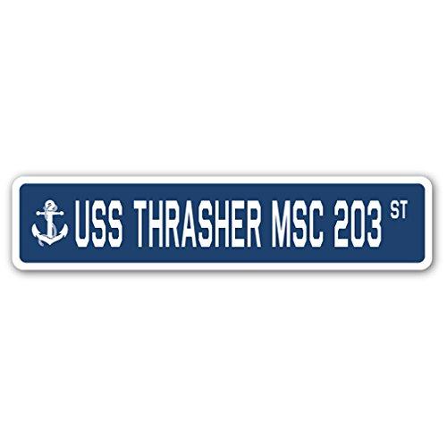 USS Thrasher MSC 203 Street Sign us Navy Ship Vete...