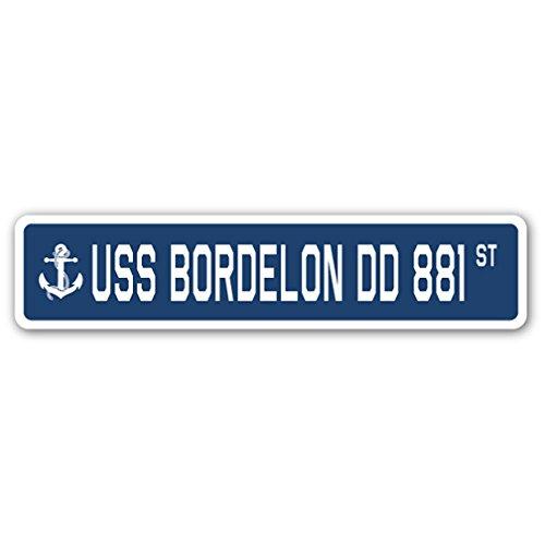 USS BORDELON DD 881 Street Sign us Navy Ship Veter...