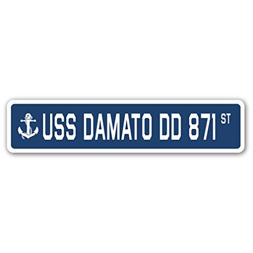 USS DAMATO DD 871 Street Sign us Navy Ship Veteran...