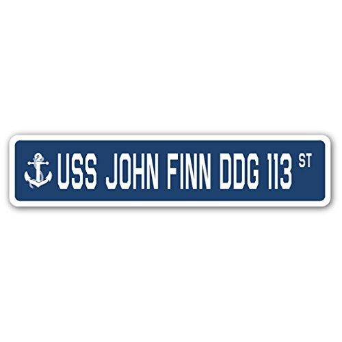 USS John FINN DDG 113 Street Sign us Navy Ship Vet...