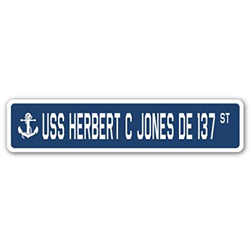 USS Herbert C Jones DE 137 Street Sign us Navy Shi...