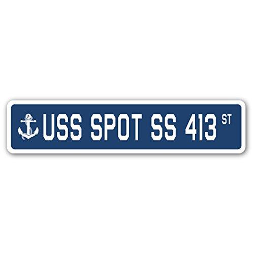 USS SPOT SS 413 Street Sign us Navy Ship Veteran S...