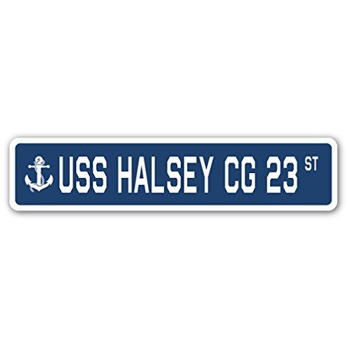 USS Halsey CG 23 Street Sign us Navy Ship Veteran ...