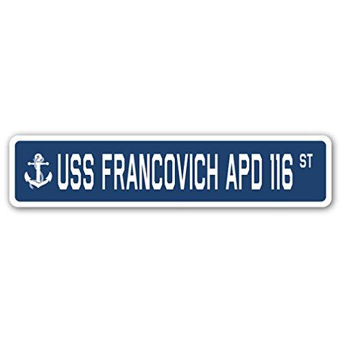 USS FRANCOVICH APD 116 Street Sign us Navy Ship Ve...