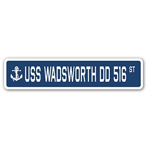 USS Wadsworth DD 516 Street Sign us Navy Ship Vete...