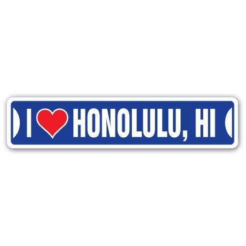 I Love Honolulu, Hawaii Street Sign hi City State ...