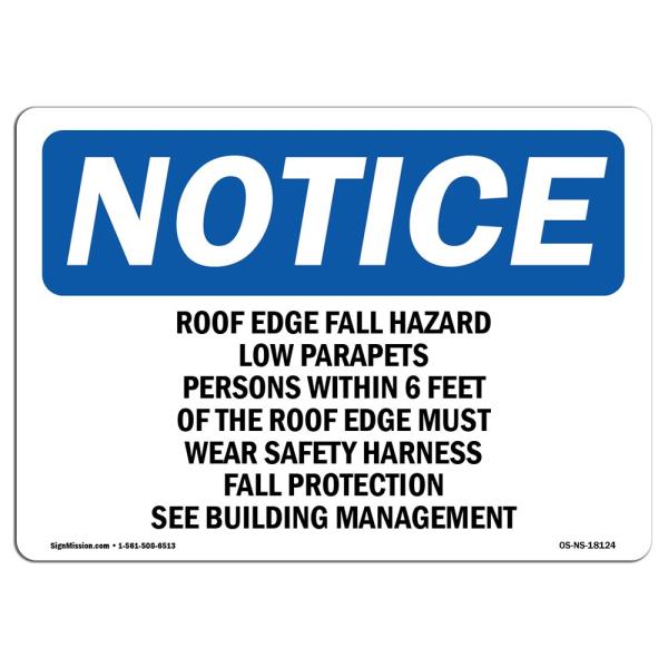 OSHA Notice Sign - Roof Edge Fall Hazard Low Parap...