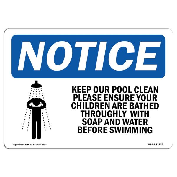 OSHA Notice Sign - Keep Our Pool Clean Please Ensu...