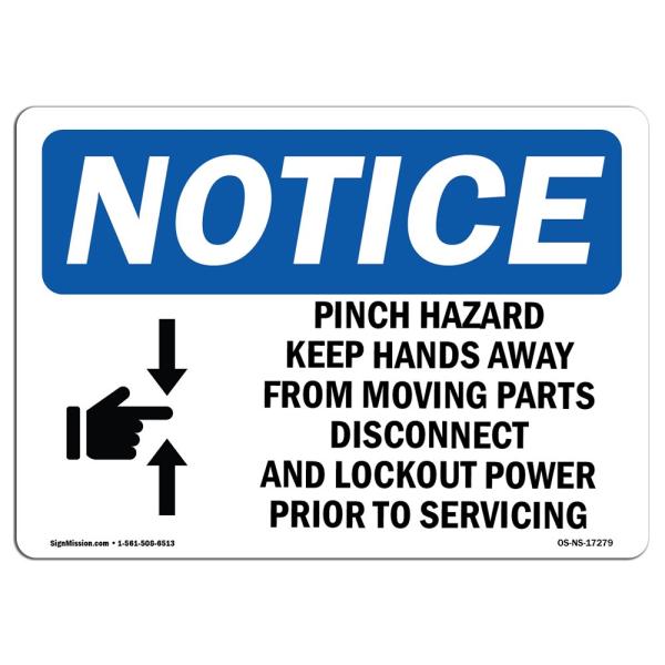 OSHA Notice Sign - Pinch Hazard Keep Hands Away | ...