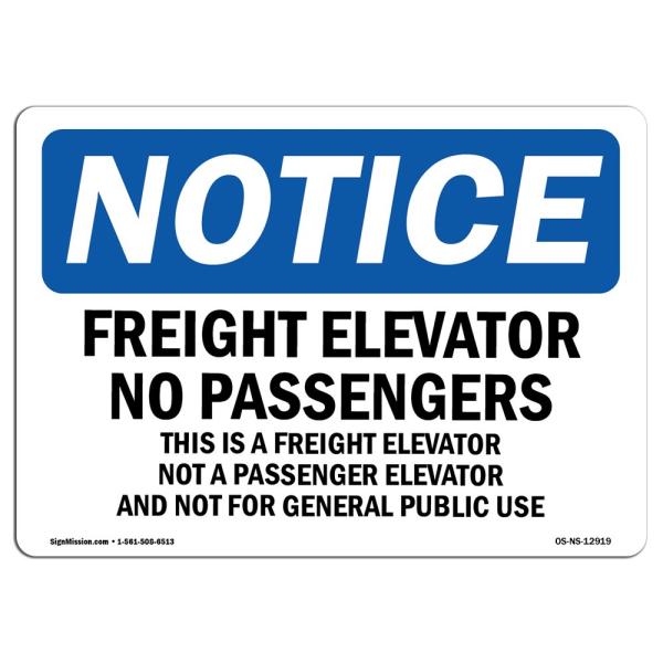 OSHA Notice Sign - Freight Elevator No Passengers ...