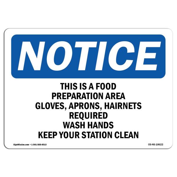 OSHA Notice Sign - This is A Food Preparation Area...