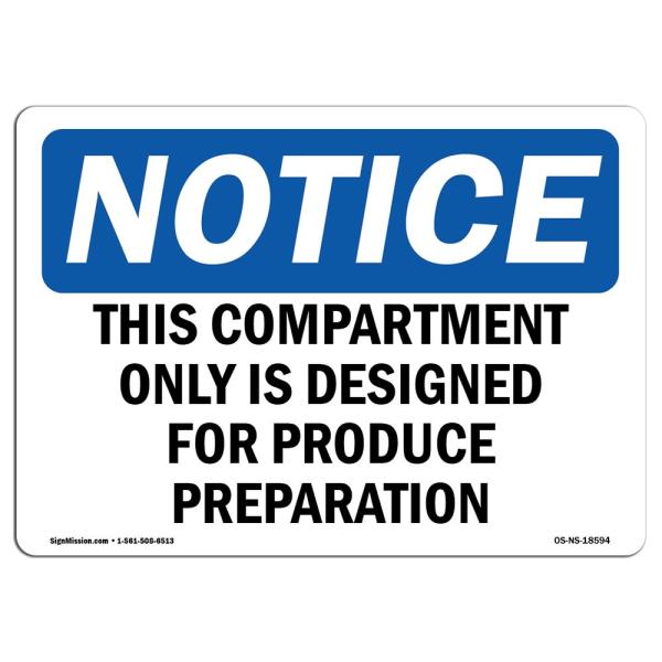 OSHA Notice Sign - This Compartment Only is Design...