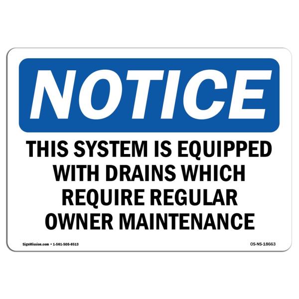 OSHA Notice Sign - This System is Equipped with Dr...