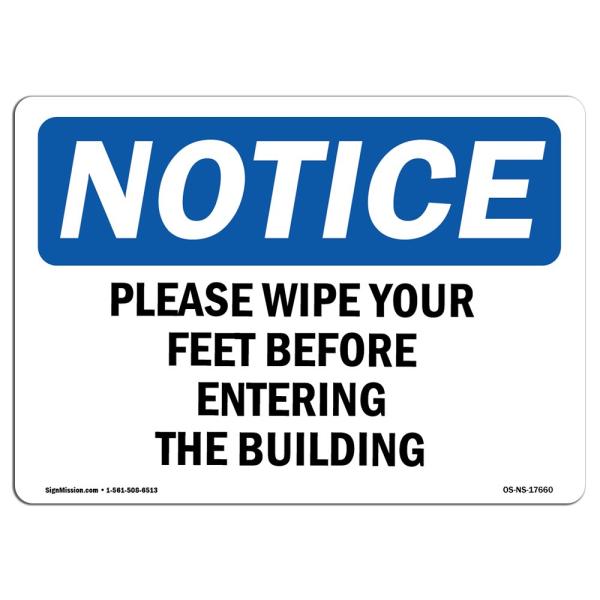 OSHA Notice Sign - Please Wipe Your Feet Before En...