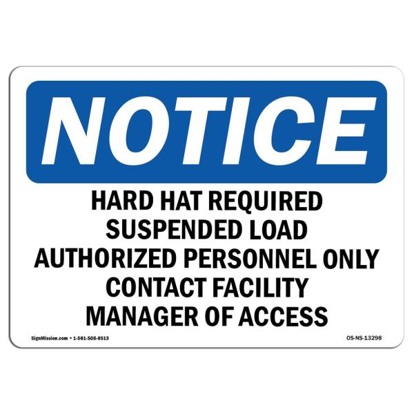 OSHA Notice Sign - Hard Hats Required Suspended Lo...