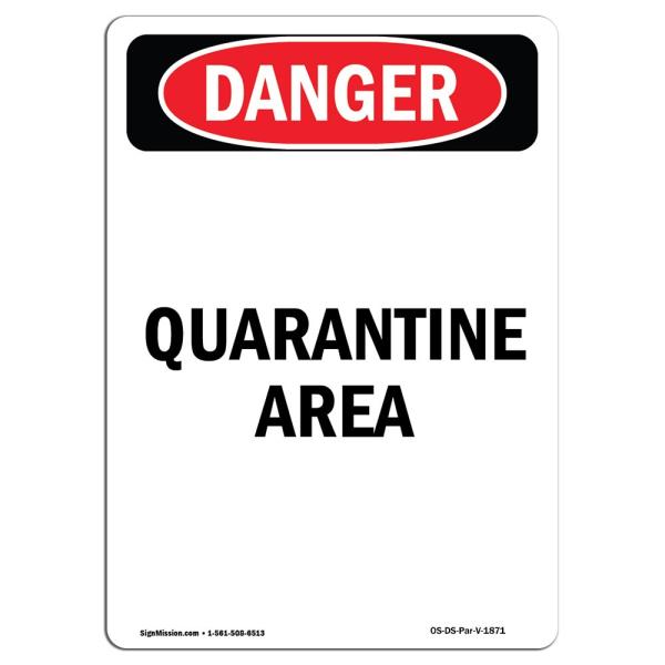 OSHA Danger Sign - Portrait Quarantine Area | Peel...