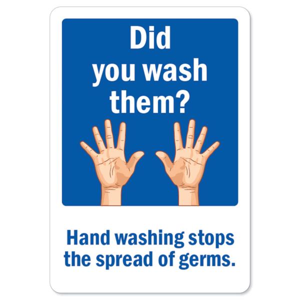 OSHA Notice Sign - Did You Wash Them | Peel and St...