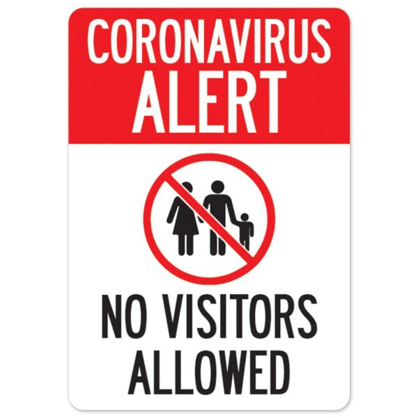 COVID-19 Notice Sign - Coronavirus Alert No Visito...