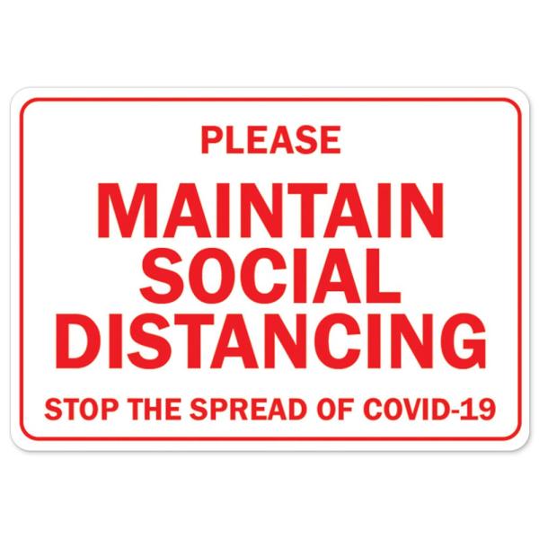 COVID-19 Notice Sign - Please Maintain Social Dist...