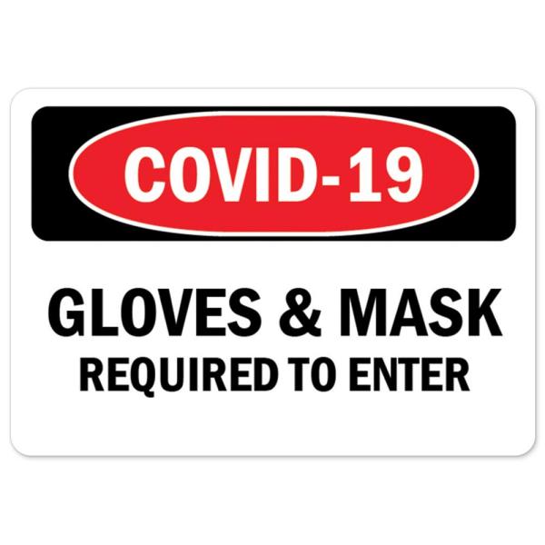 COVID-19 Notice Sign - COVID-19 Gloves ＆ Mask Requ...