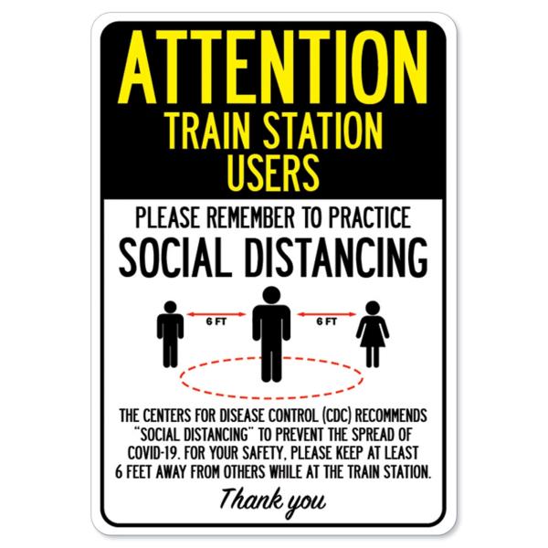 COVID-19 Notice Sign - Attention Train Station Use...
