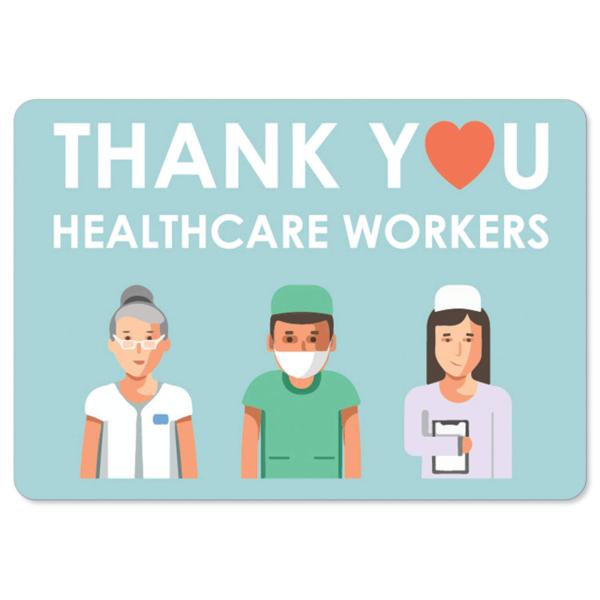 COVID-19 Notice Sign - Thank You Healthcare Worker...