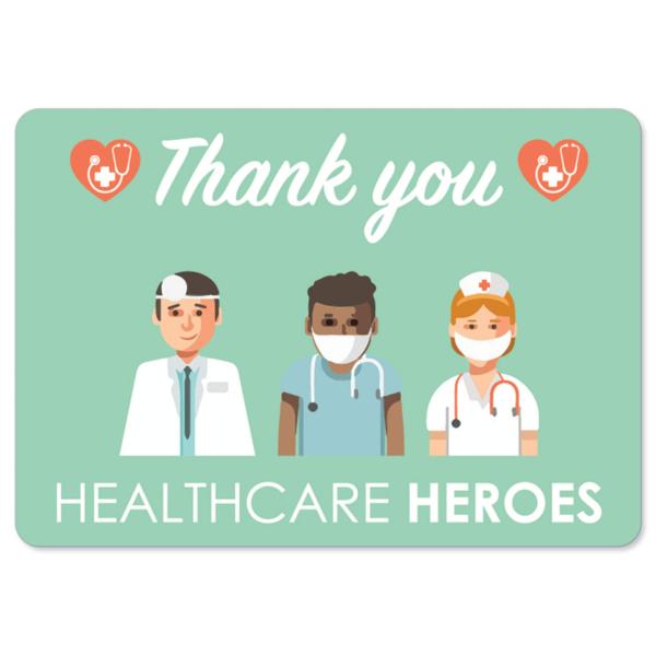 COVID-19 Notice Sign - Thank You Healthcare Heroes...