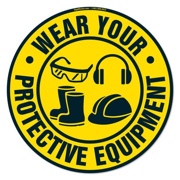 Wear Your Protective Equipment Non-Slip Floor Mark...