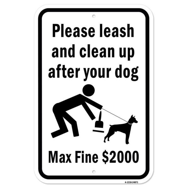Please Leash And Clean Up After Your Dog Max. Fine...