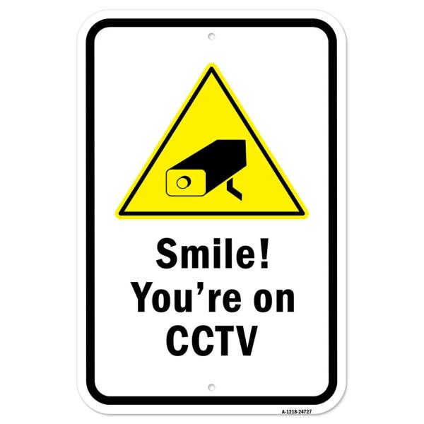 Smile! You're On CCTV - 12" X 18" Heavy-Gauge Alum...