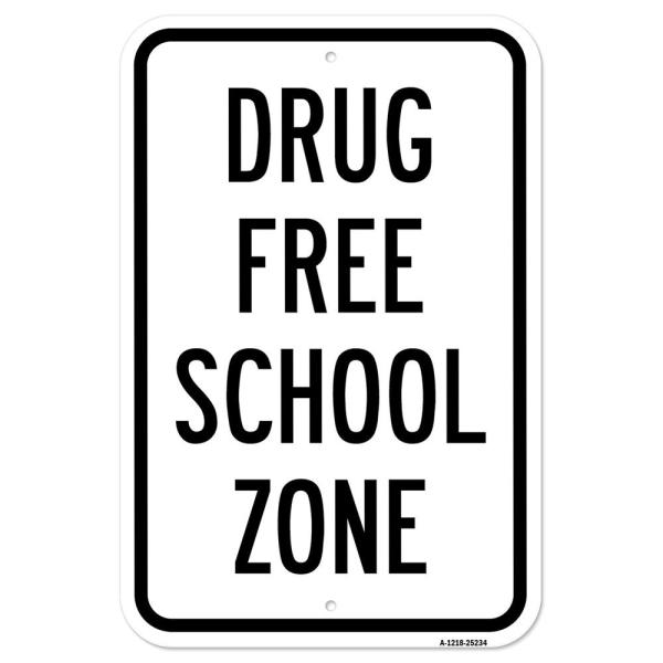 Drug Free School Zone | 12" X 18" Heavy-Gauge Alum...
