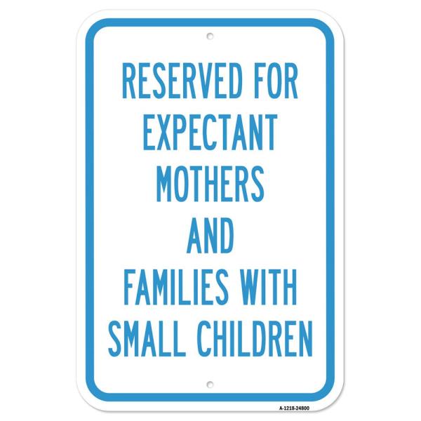 Reserved for Expectant Mothers and Families with S...