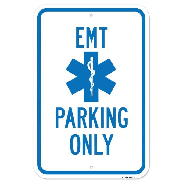 EMT Parking Only with Symbol | 12" X 18" Heavy-Gau...
