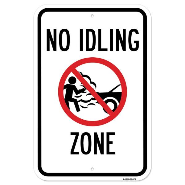 No Idling Zone | 12" X 18" Heavy-Gauge Aluminum Ru...
