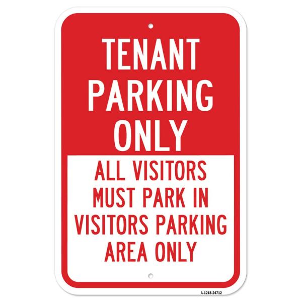 Tenant Parking Only All Visitors Must Park in Visi...