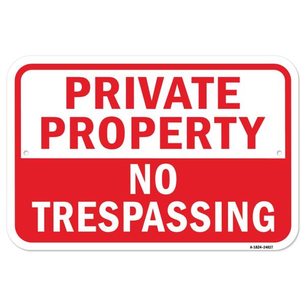 Private Property No Trespassing | 18" x 24" Heavy-...