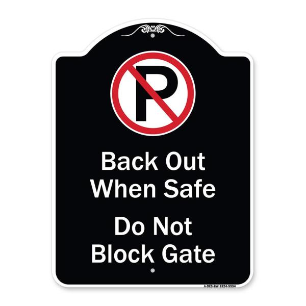 SignMission Designer Series Sign - Back Out When S...