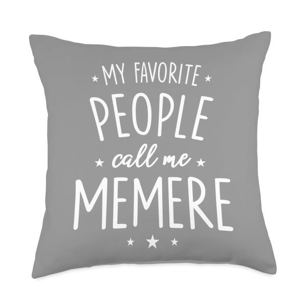 Memere Gift: My Favorite People Call Me Memere Thr...
