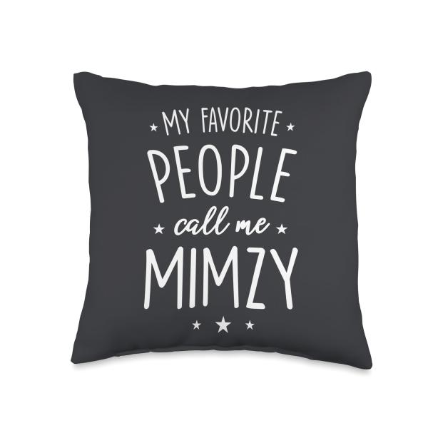 Mimzy Gift: My Favorite People Call Me Mimzy Throw...