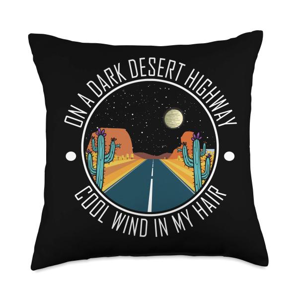 On A Dark Desert Highway Southwest Throw Pillow