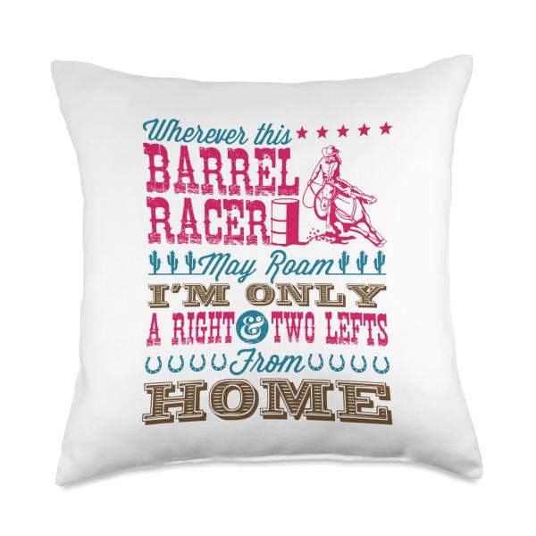 Wherever This Barrel Racer May Roam Cute Barrel Ra...