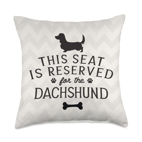 This Seat Reserved For Dachshund Long Haired Doxie...