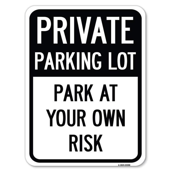 Private Parking Lot | 18" X 24" Heavy-Gauge Alumin...