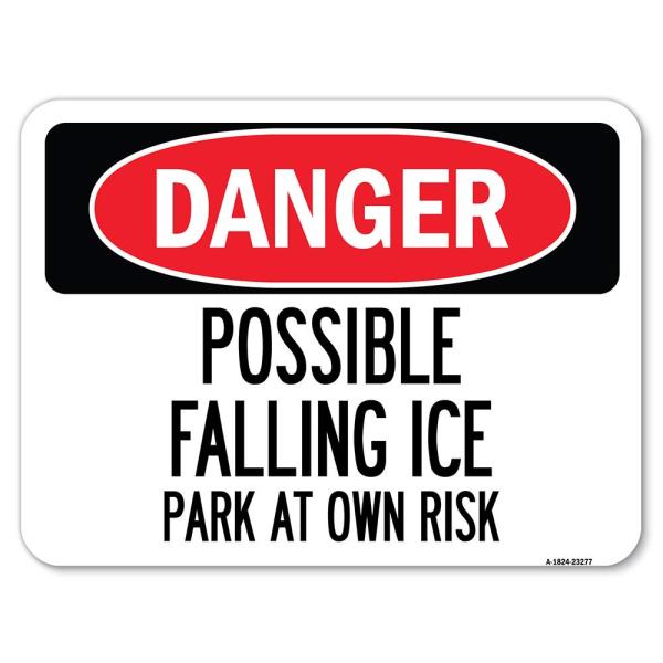 Possible Falling Ice - Park at Own Risk | 18" X 24...