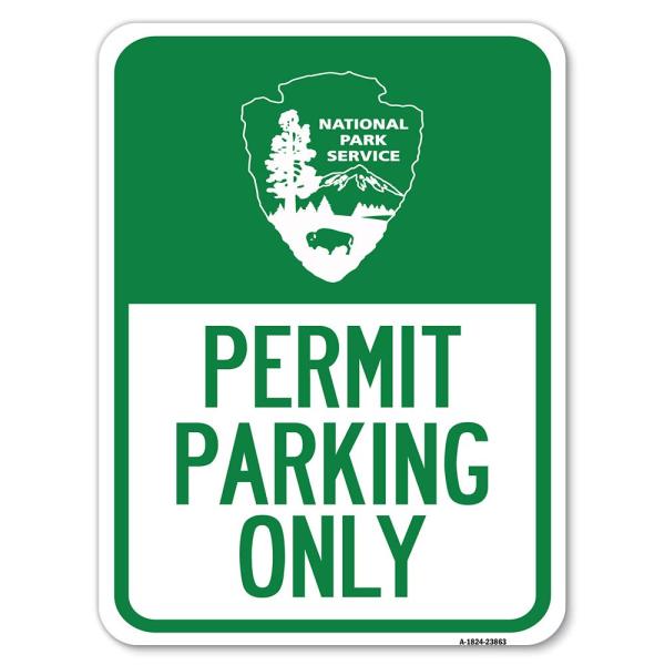 National Park Service - Permit Parking Only | 18" ...