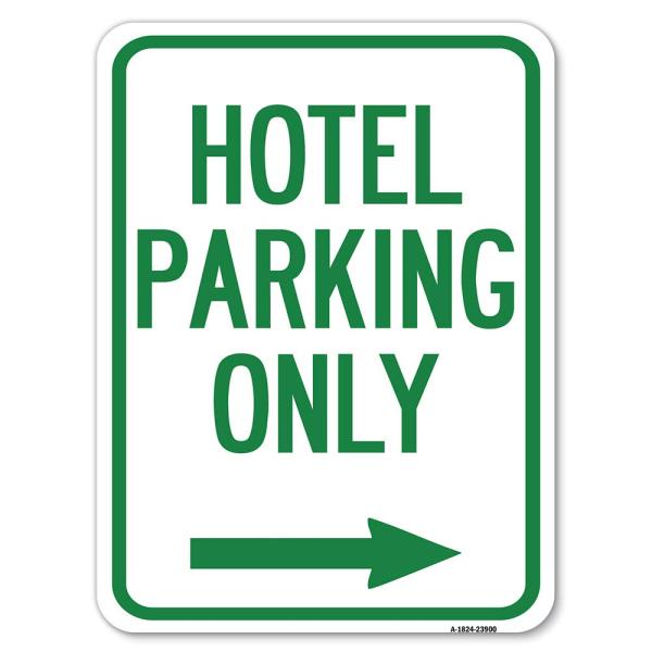 Hotel Parking Only (with Right Arrow) | 18" X 24" ...