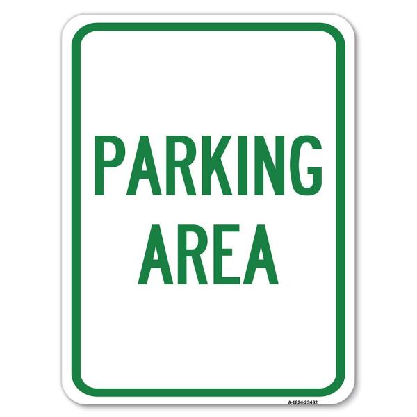 Parking Area | 18" X 24" Heavy-Gauge Aluminum Rust...